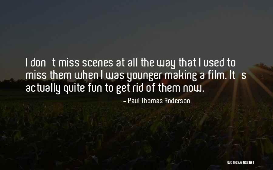 Bumbling Person Quotes By Paul Thomas Anderson Bumbling Person Quotes By Paul Thomas Anderson