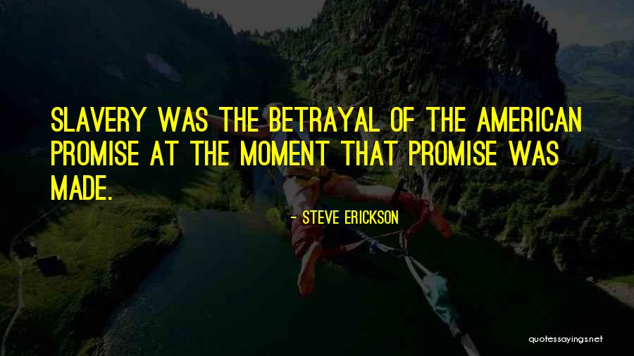 Bumbling Person Quotes By Steve Erickson Bumbling Person Quotes By Steve Erickson