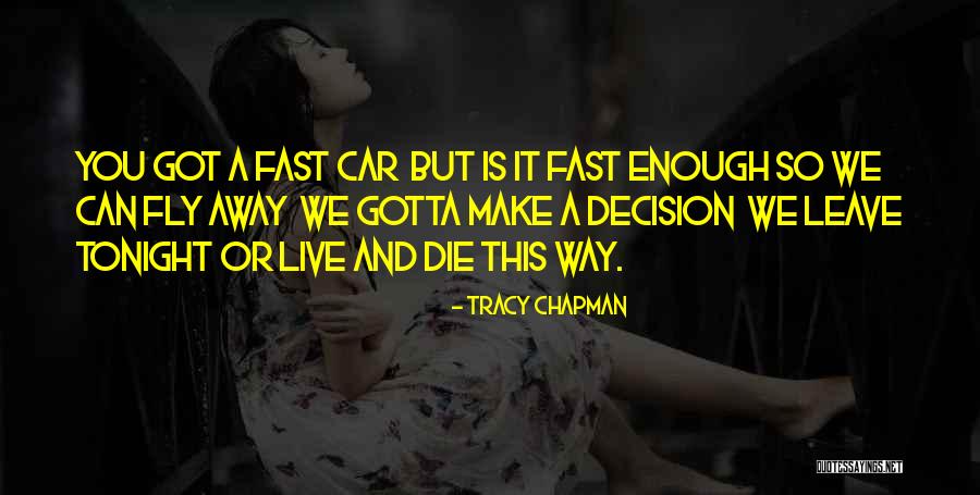 Bumgarner Funeral Home Quotes By Tracy Chapman Bumgarner Funeral Home Quotes By Tracy Chapman