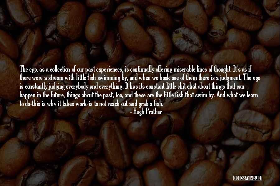 Bumiller Building Quotes By Hugh Prather