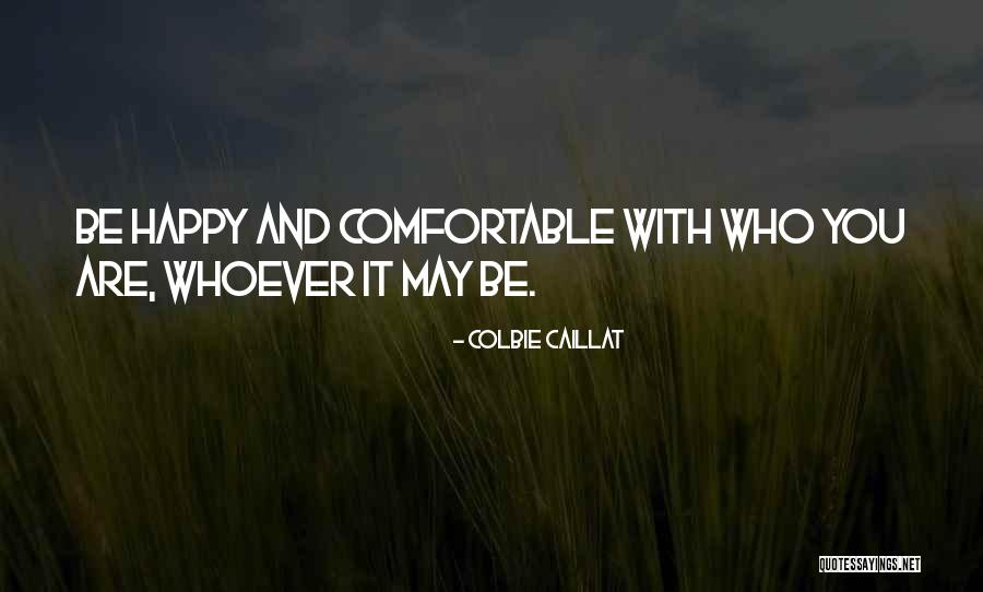 Bummel Petrus Quotes By Colbie Caillat Bummel Petrus Quotes By Colbie Caillat