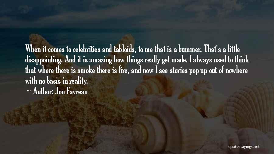 Bummer Quotes By Jon Favreau