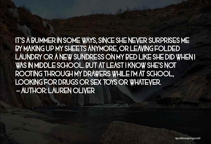 Bummer Quotes By Lauren Oliver