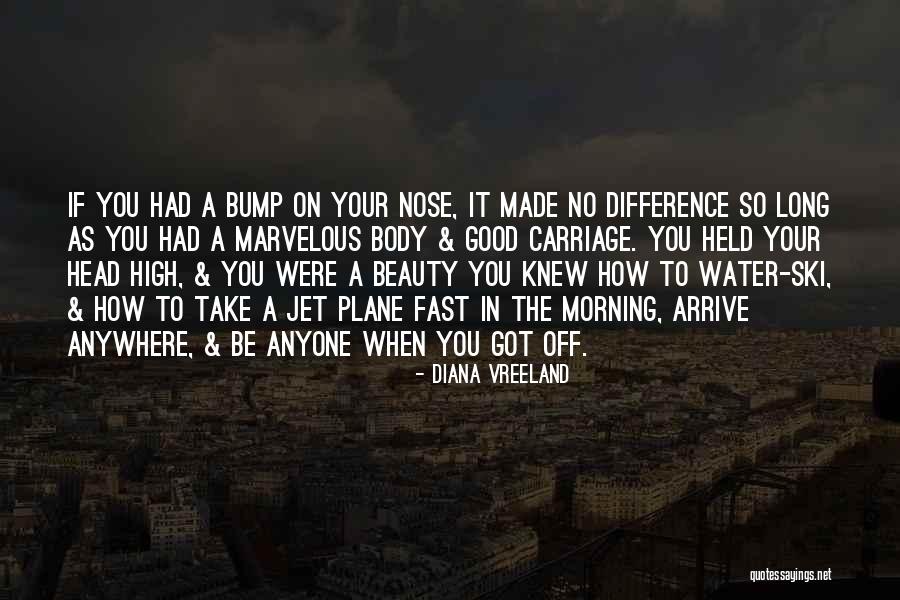 Bump Head Quotes By Diana Vreeland Bump Head Quotes By Diana Vreeland