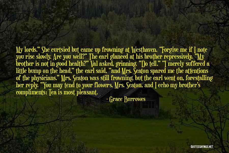 Bump Head Quotes By Grace Burrowes Bump Head Quotes By Grace Burrowes