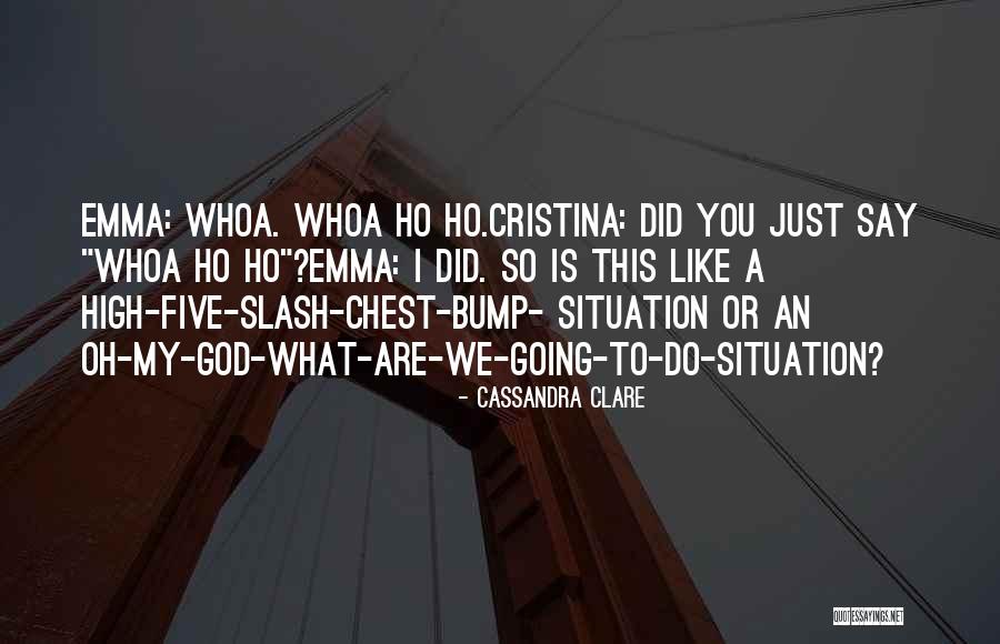 Bump J Quotes By Cassandra Clare