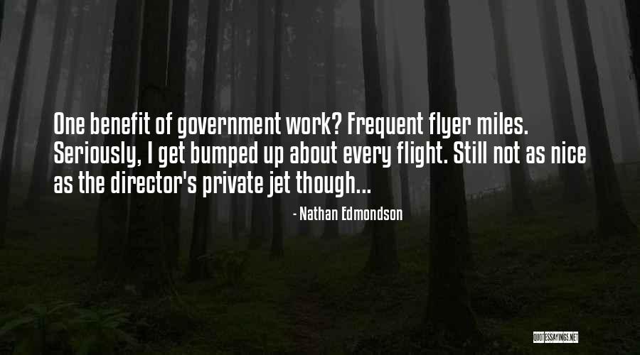 Bumped Up Quotes By Nathan Edmondson Bumped Up Quotes By Nathan Edmondson