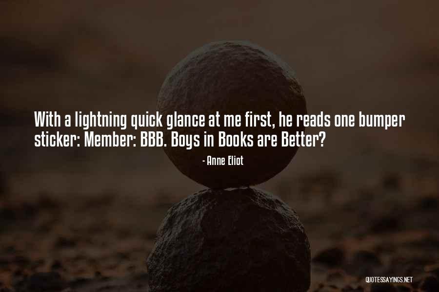 Bumper Quotes By Anne Eliot Bumper Quotes By Anne Eliot