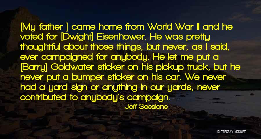 Bumper Quotes By Jeff Sessions Bumper Quotes By Jeff Sessions