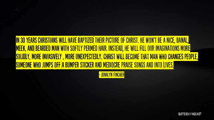 Bumper Quotes By Jonalyn Fincher Bumper Quotes By Jonalyn Fincher