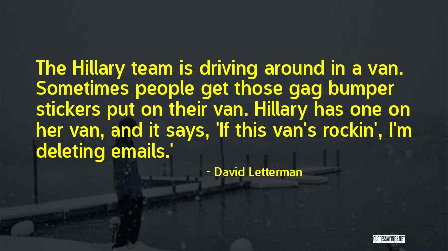 Bumper Stickers Quotes By David Letterman