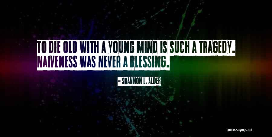 Bumphunter Quotes By Shannon L. Alder Bumphunter Quotes By Shannon L. Alder