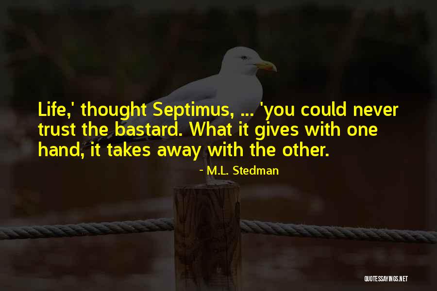 Bumpiest Airports Quotes By M.L. Stedman Bumpiest Airports Quotes By M.L. Stedman