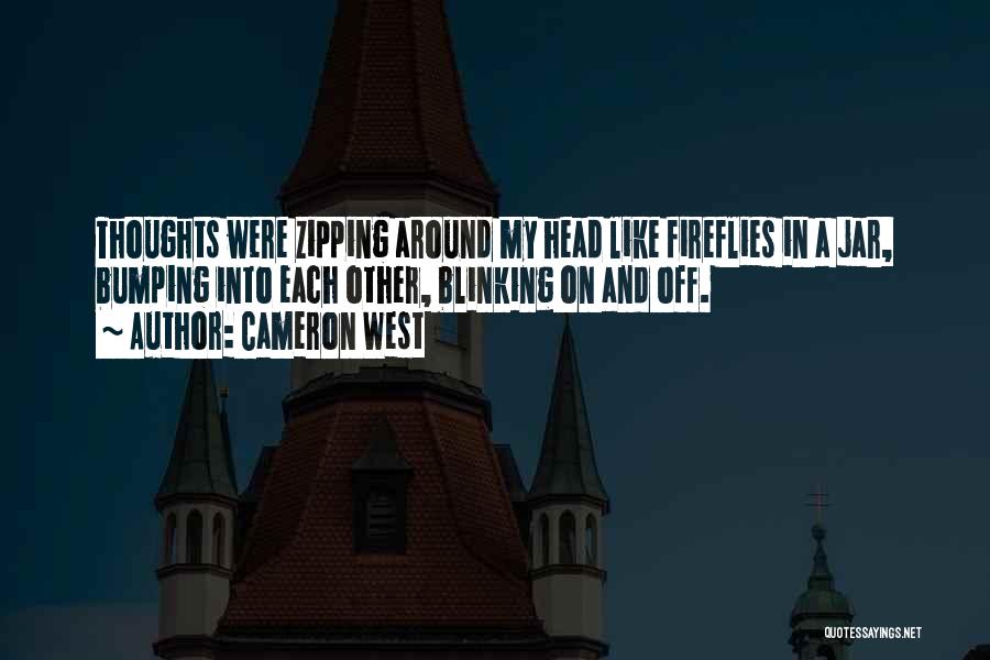 Bumping Into Your Ex Quotes By Cameron West