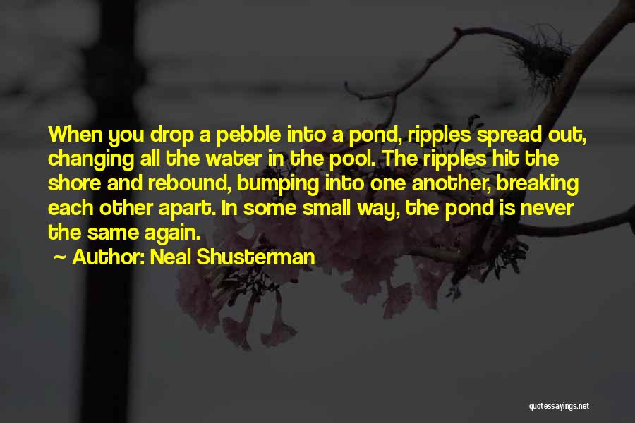 Bumping Quotes By Neal Shusterman