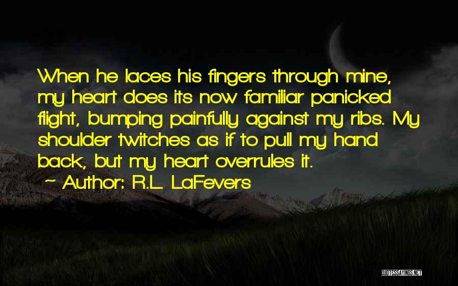 Bumping Quotes By R.L. LaFevers