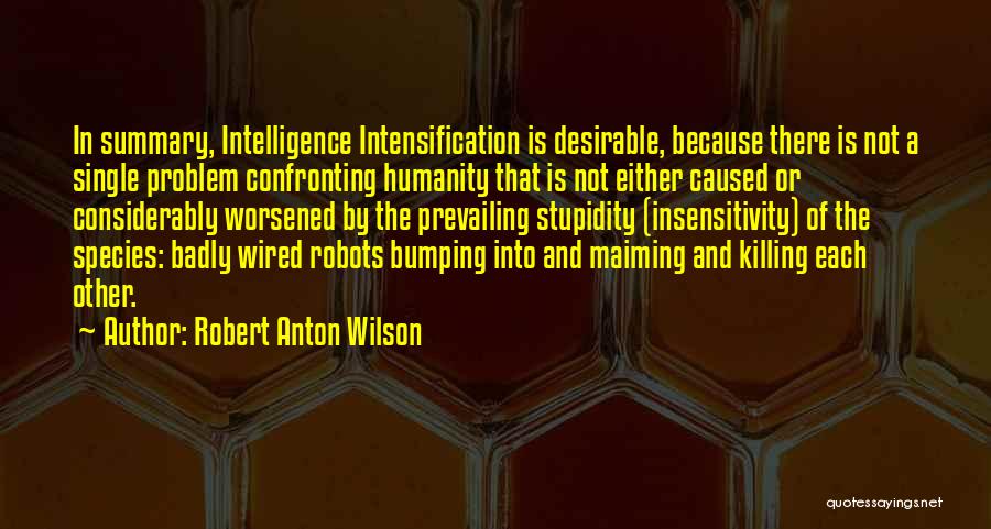 Bumping Quotes By Robert Anton Wilson