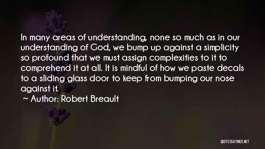 Bumping Quotes By Robert Breault