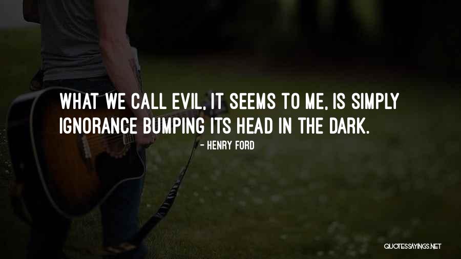 Bumping Your Head Quotes By Henry Ford Bumping Your Head Quotes By Henry Ford