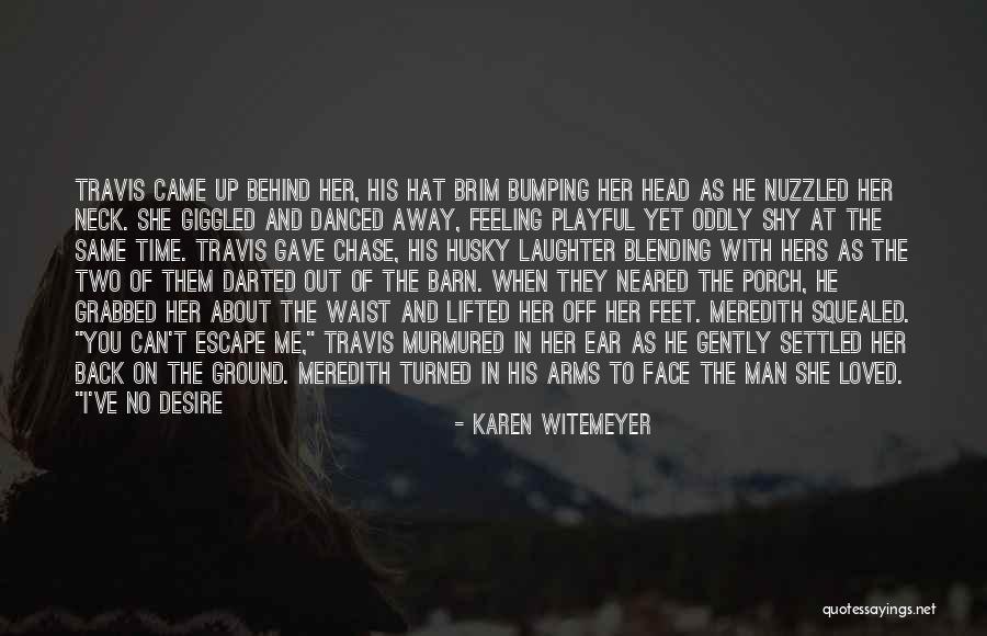 Bumping Your Head Quotes By Karen Witemeyer Bumping Your Head Quotes By Karen Witemeyer