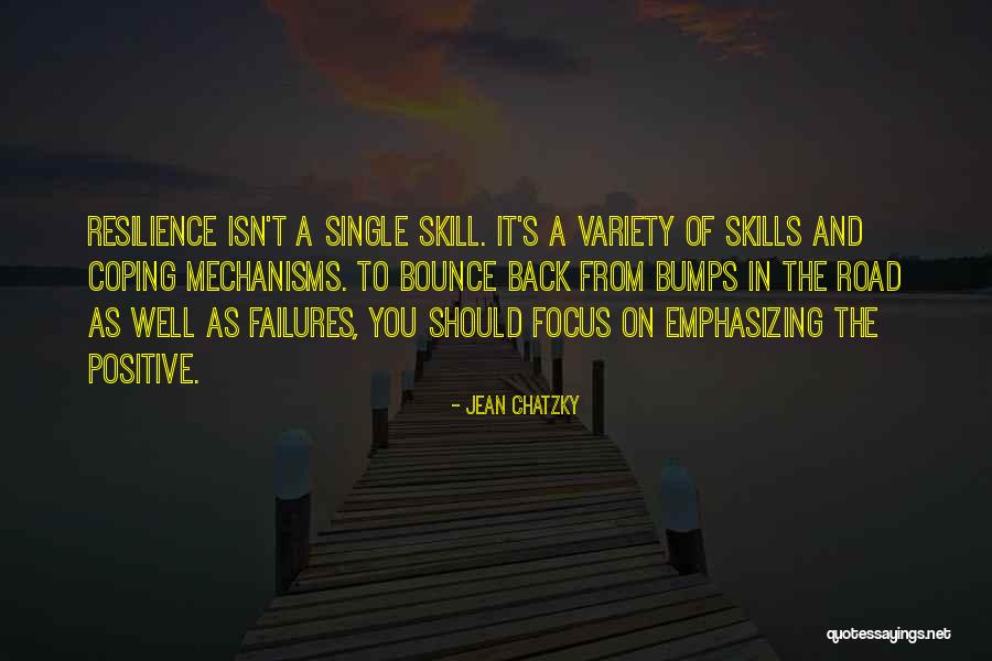 Bumps On The Road Quotes By Jean Chatzky Bumps On The Road Quotes By Jean Chatzky