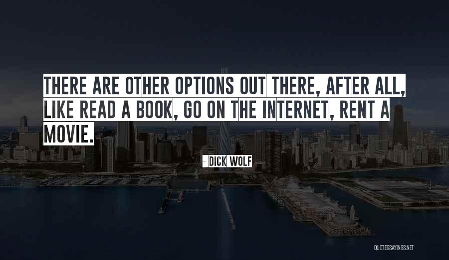 Bumsteers Quotes By Dick Wolf Bumsteers Quotes By Dick Wolf