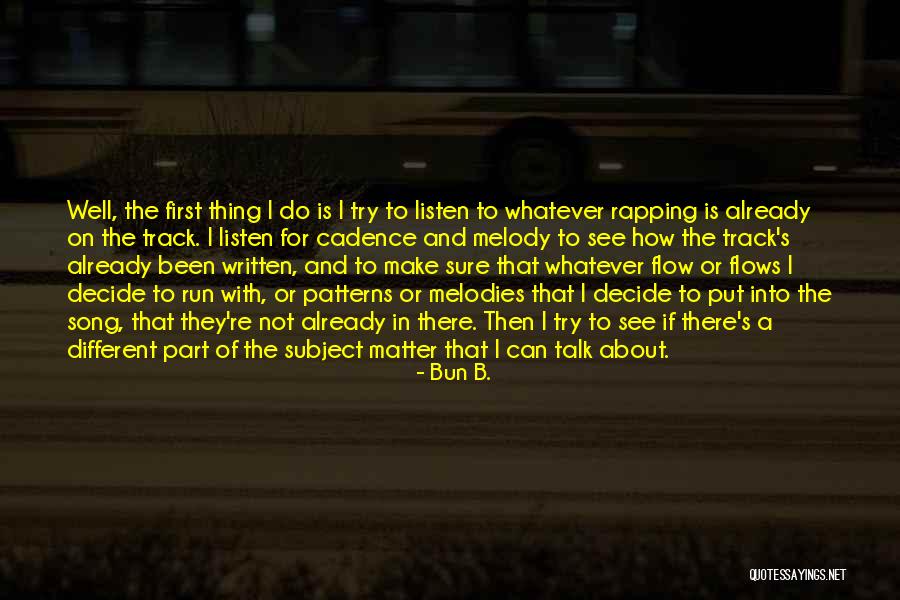 Bun B. Quotes 1146966