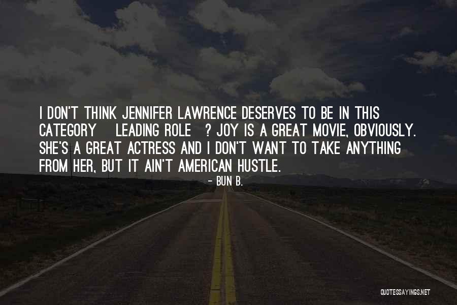Bun B. Quotes 300829 Bun B. Quotes 300829