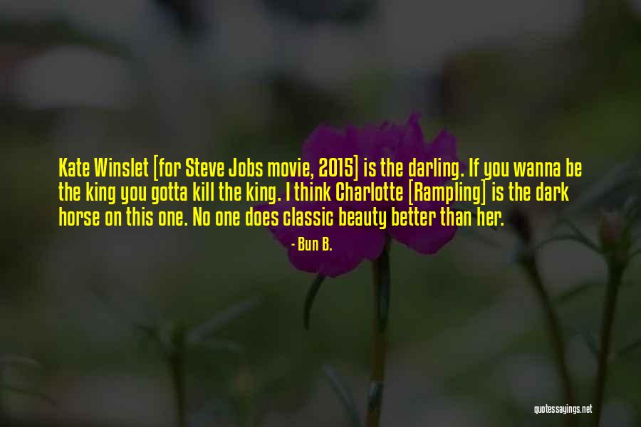 Bun B. Quotes 693124 Bun B. Quotes 693124
