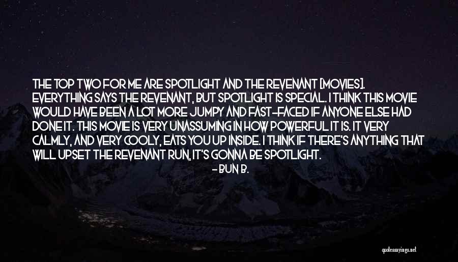 Bun B. Quotes 964215 Bun B. Quotes 964215