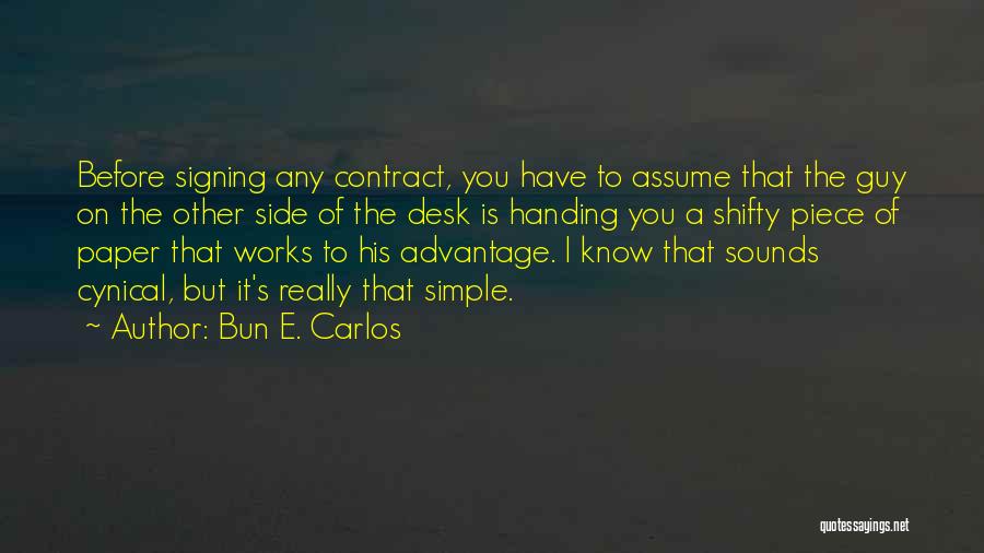 Bun E. Carlos Quotes 1734995