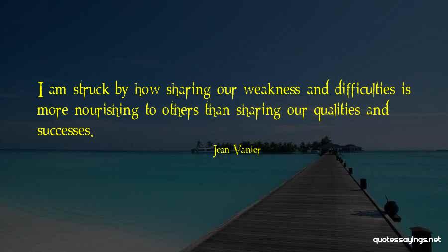 Bunatate In Franceza Quotes By Jean Vanier Bunatate In Franceza Quotes By Jean Vanier