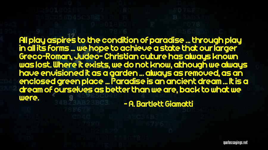 Bunca Brush Quotes By A. Bartlett Giamatti Bunca Brush Quotes By A. Bartlett Giamatti