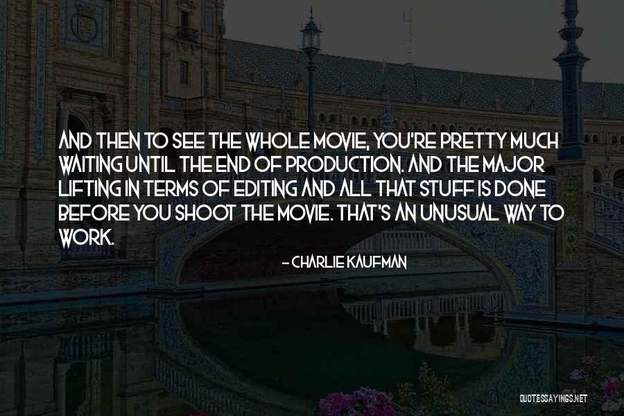 Bunca Brush Quotes By Charlie Kaufman Bunca Brush Quotes By Charlie Kaufman