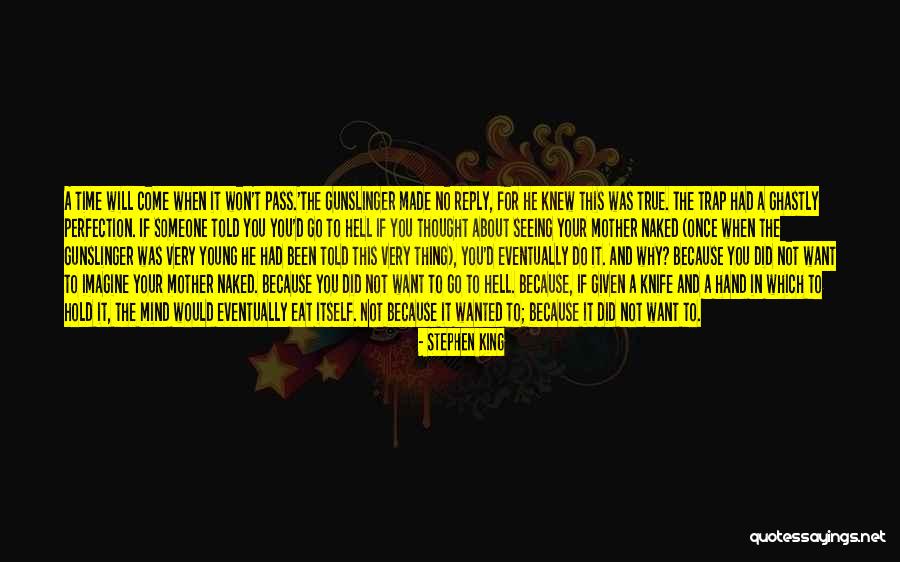 Bunca Brush Quotes By Stephen King Bunca Brush Quotes By Stephen King