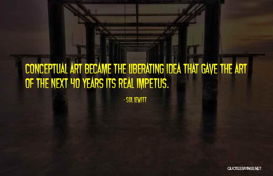 Buncarragh Quotes By Sol LeWitt Buncarragh Quotes By Sol LeWitt