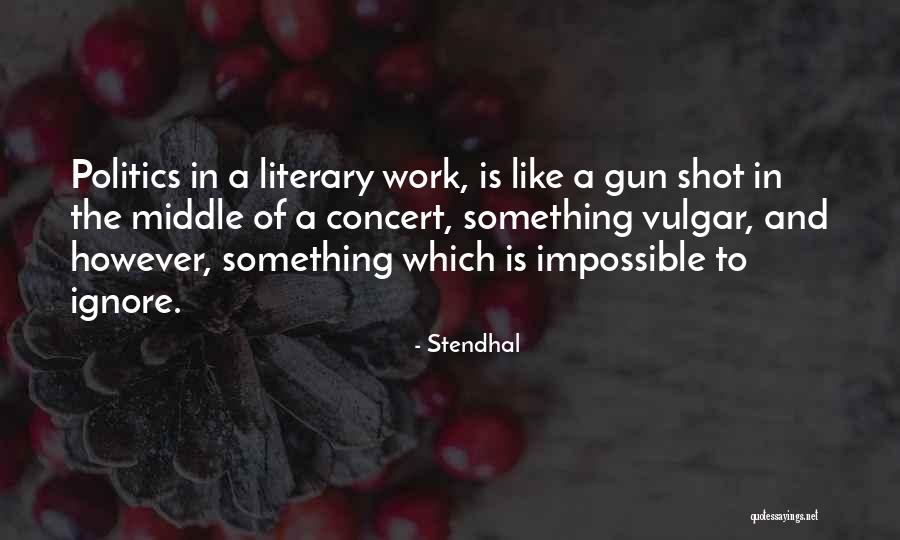 Buncarragh Quotes By Stendhal Buncarragh Quotes By Stendhal