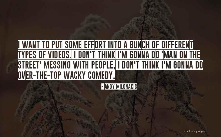 Bunch Quotes By Andy Milonakis Bunch Quotes By Andy Milonakis