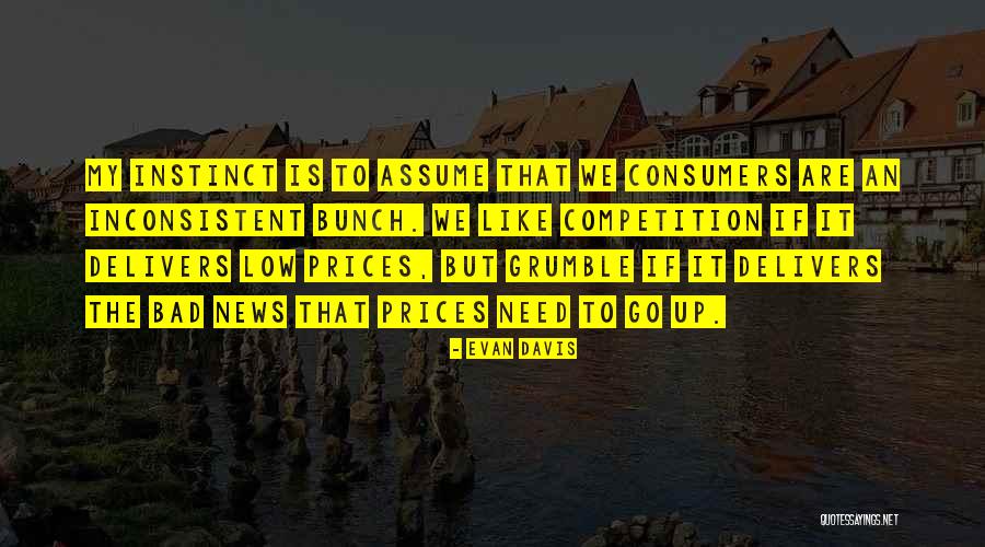 Bunch Quotes By Evan Davis Bunch Quotes By Evan Davis