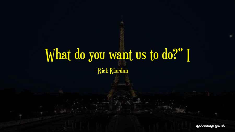 Bundall Harvey Quotes By Rick Riordan Bundall Harvey Quotes By Rick Riordan