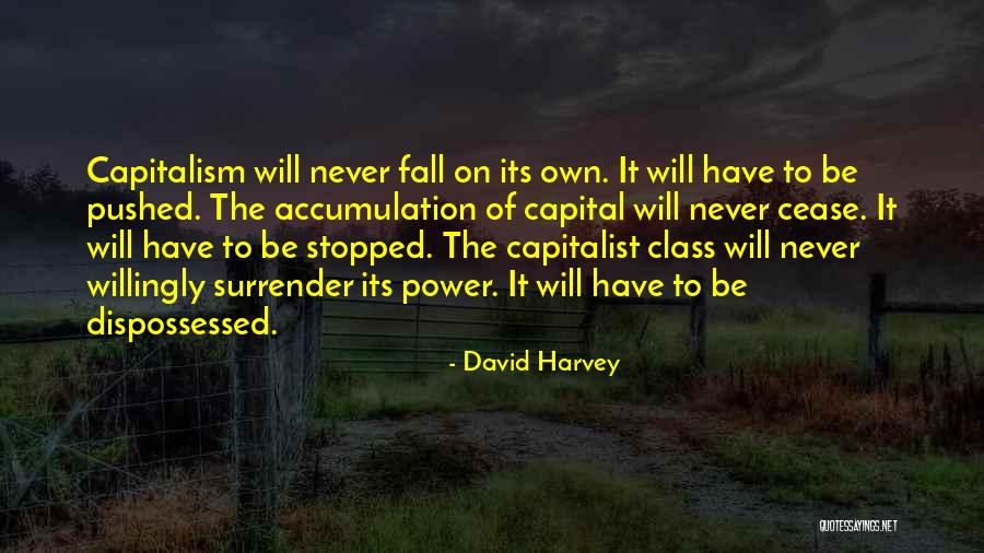 Bundervoet Sint Amandsberg Quotes By David Harvey Bundervoet Sint Amandsberg Quotes By David Harvey