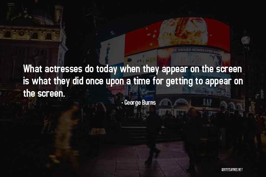 Bundeskanzleramt Quotes By George Burns Bundeskanzleramt Quotes By George Burns