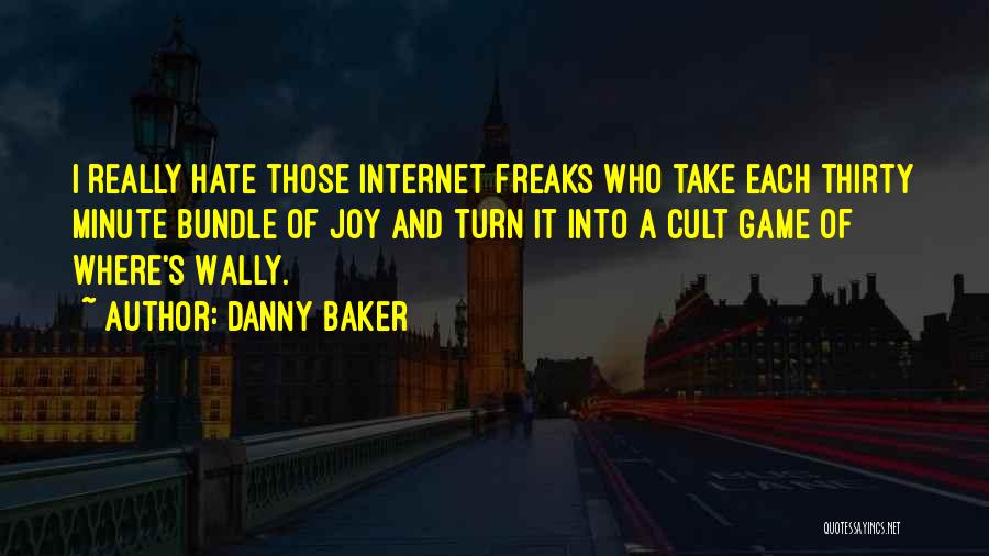 Bundle Of Joy Quotes By Danny Baker