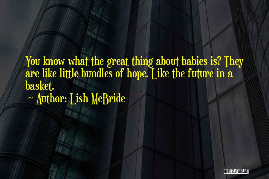 Bundles Quotes By Lish McBride