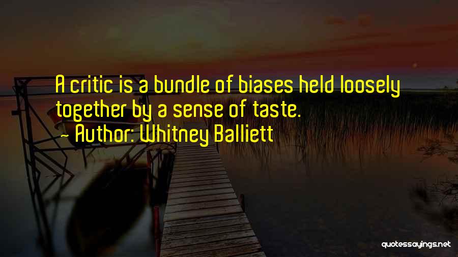 Bundles Quotes By Whitney Balliett
