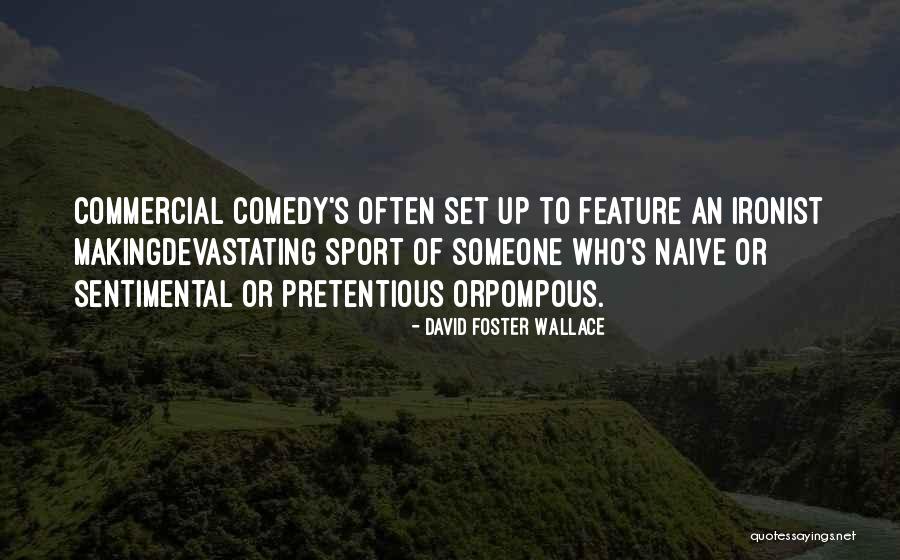 Bundrage Group Quotes By David Foster Wallace Bundrage Group Quotes By David Foster Wallace