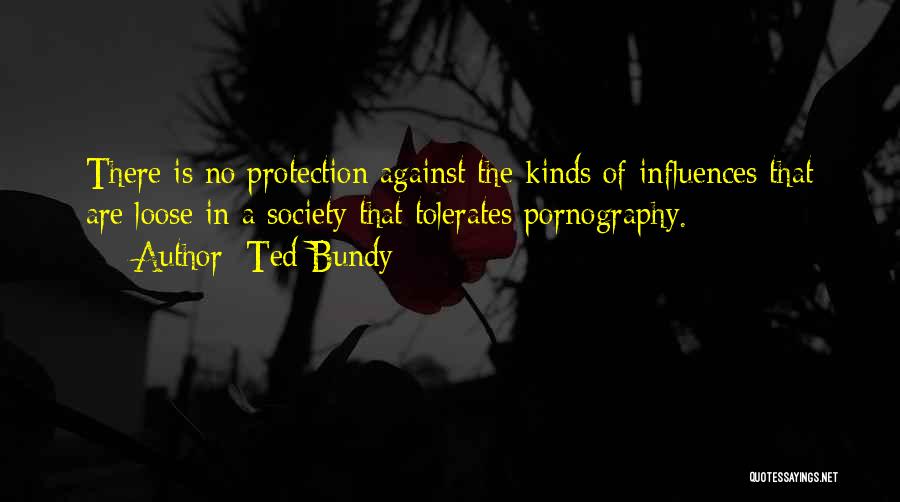Bundy Quotes By Ted Bundy