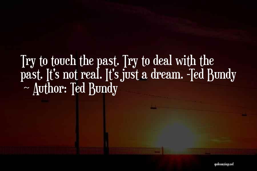 Bundy Quotes By Ted Bundy