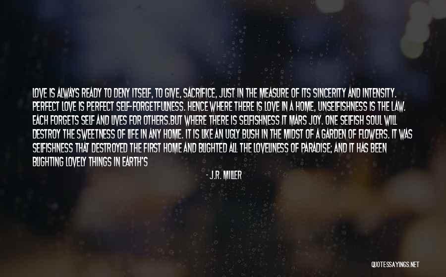 Bunele Quotes By J.R. Miller Bunele Quotes By J.R. Miller