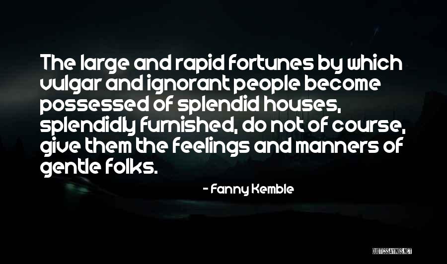 Bung Mokhtar Quotes By Fanny Kemble Bung Mokhtar Quotes By Fanny Kemble